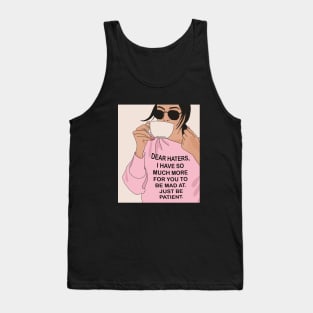 Dear Haters Tank Top